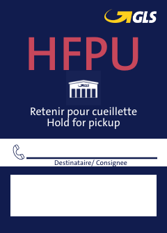 Label HFPU (Hold For Pick Up) with barcode (x100) – GLS Canada Shop